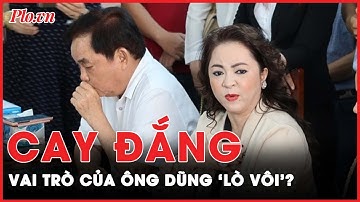 Cay đắng: Vai trò của ông Huỳnh Uy Dũng trong vụ bà Nguyễn Phương Hằng | PLO
