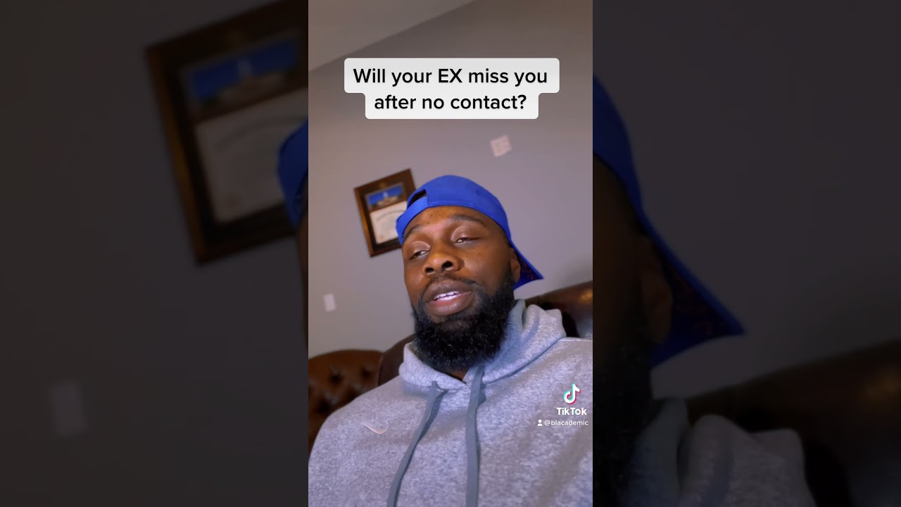 Will your ex miss you after no contact 