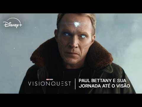 Paul Bettany conta sobre sua jornada até o Visão | VisionQuest | Já disponível no #DisneyPlus