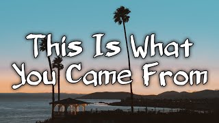 Calvin Harris, Rihanna - This Is What You Came From (Lyrics)