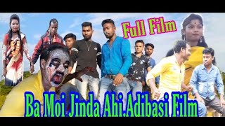 Ba Moi Jinda Ahi Adibasi Film