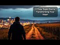 5 Clear Signs God Is Transforming Your Heart