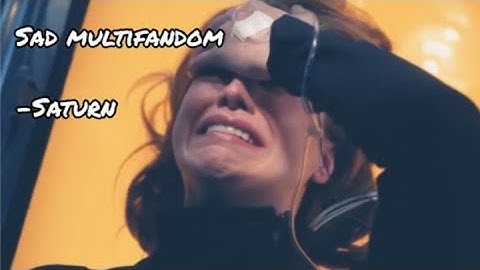 Sad Multifandom: Saturn