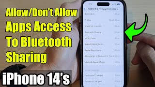 iPhone 14/14 Pro Max: How to Allow/Don't Allow Apps Access To Bluetooth Sharing