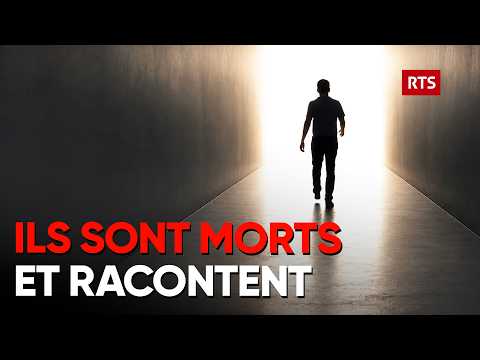 Expérience de mort imminente : ils racontent l'expérience SURRÉALISTE - documentaire complet - RTS