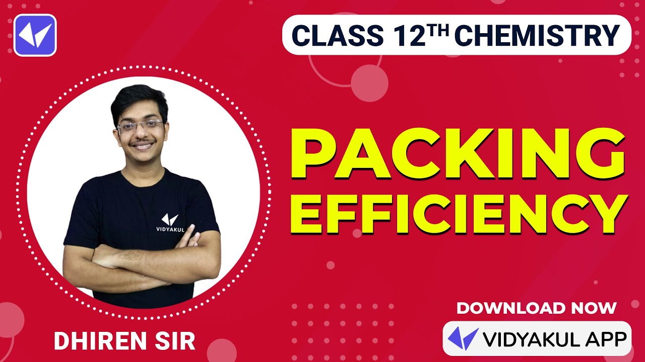 Class 12 chemistry | CBSE | Solid State - Packing Efficiency | vidyakul ...