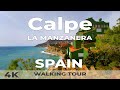 Manzanera Calpe Spain - Walking Tour 2021