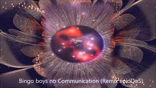 Bingo boys no Communication (Remix voidDoS)Eurodance NEW 2024