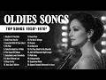 Golden Oldies 50s 60s 70s Love Songs,Vintage Oldies 50s 60s -Greatest Romantic Classics of All Time♪