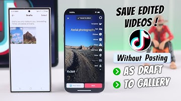 How to Save Edited TikTok Videos to iPhone or Android Without Posting!