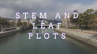 Stem and leaf plots