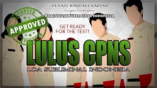 Download lagu 🎧 LULUS CPNS ★ Motivasi & Pemantasan Diri Untuk Kesuksesan Jadi Pegawai Negeri Sipil | Jadi PNS