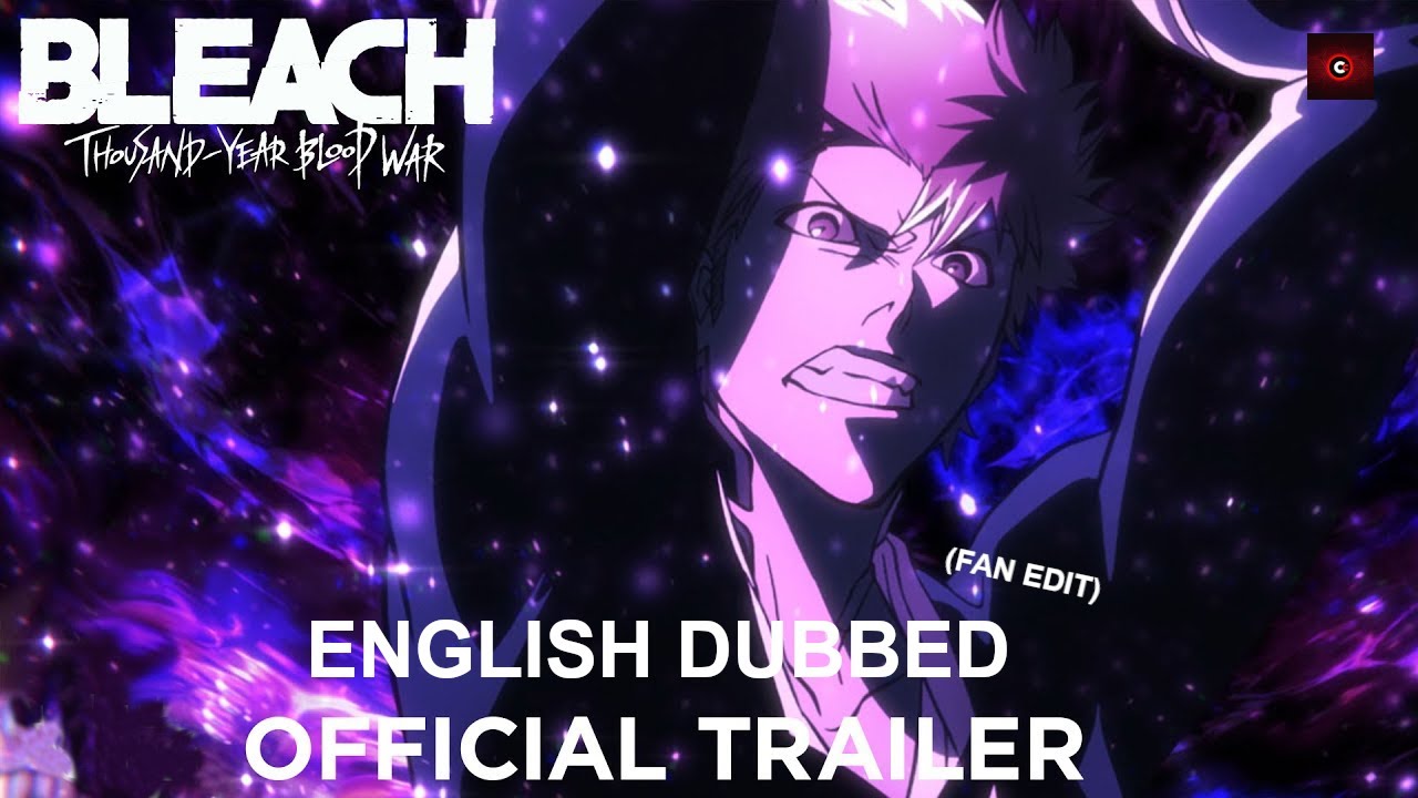 BLEACH Thousand-Year Blood War Part 2  The Separation - Official Trailer  (English Sub) 