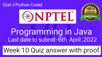 NPTEL Programming in Java Week 10 Quiz answers with detailed proof of each answer