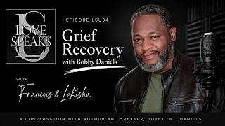 Conversation with Author, Bobby "BJ" Daniels | Love Speaks Unplugged [LSU04]