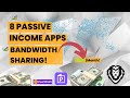8 Passive Income App Streams - DVPN - Compilation Of The Last 4 Videos