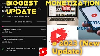 Biggest Monetization Update 2023 #monetization #biggest