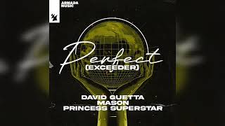 David Guetta vs. Mason & Princess Superstar - Perfect (Exceeder) [Extended Mix] Resimi