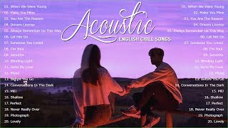 Acoustic Chill Songs | Best Chill Love Songs Of 2022