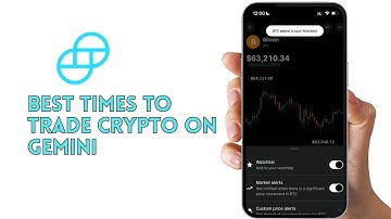 Best Times to Trade Crypto on Gemini