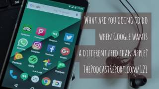 What Are You Going To Do When Google Wants A Different Feed Than Apple? - An Interview With Rob...