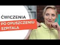 Wsparcie w samodzielnej rehabilitacji po przebyciu COVID-19. Ćwiczenia po opuszczeniu szpitala.