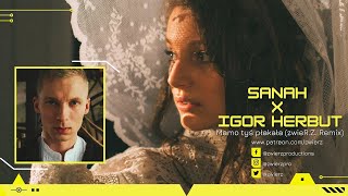 Sanah, Igor Herbut - Mamo tyś płakała (zwieR.Z. Remix) Instrumental
