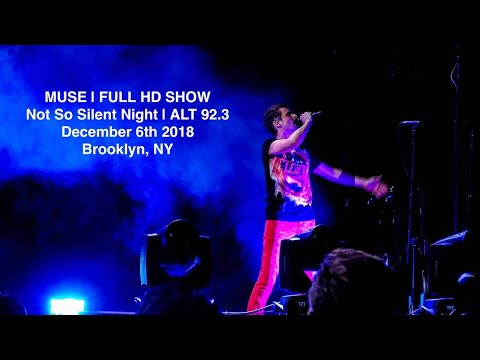 Muse | Full Show | 12/06/18 | ALT 92.3 | Not So Silent Night | Brooklyn, NY