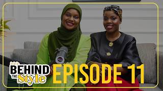 Behind The Style - Episode 11 (Part 1)