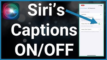 How To Enable Or Disable Siri Captions