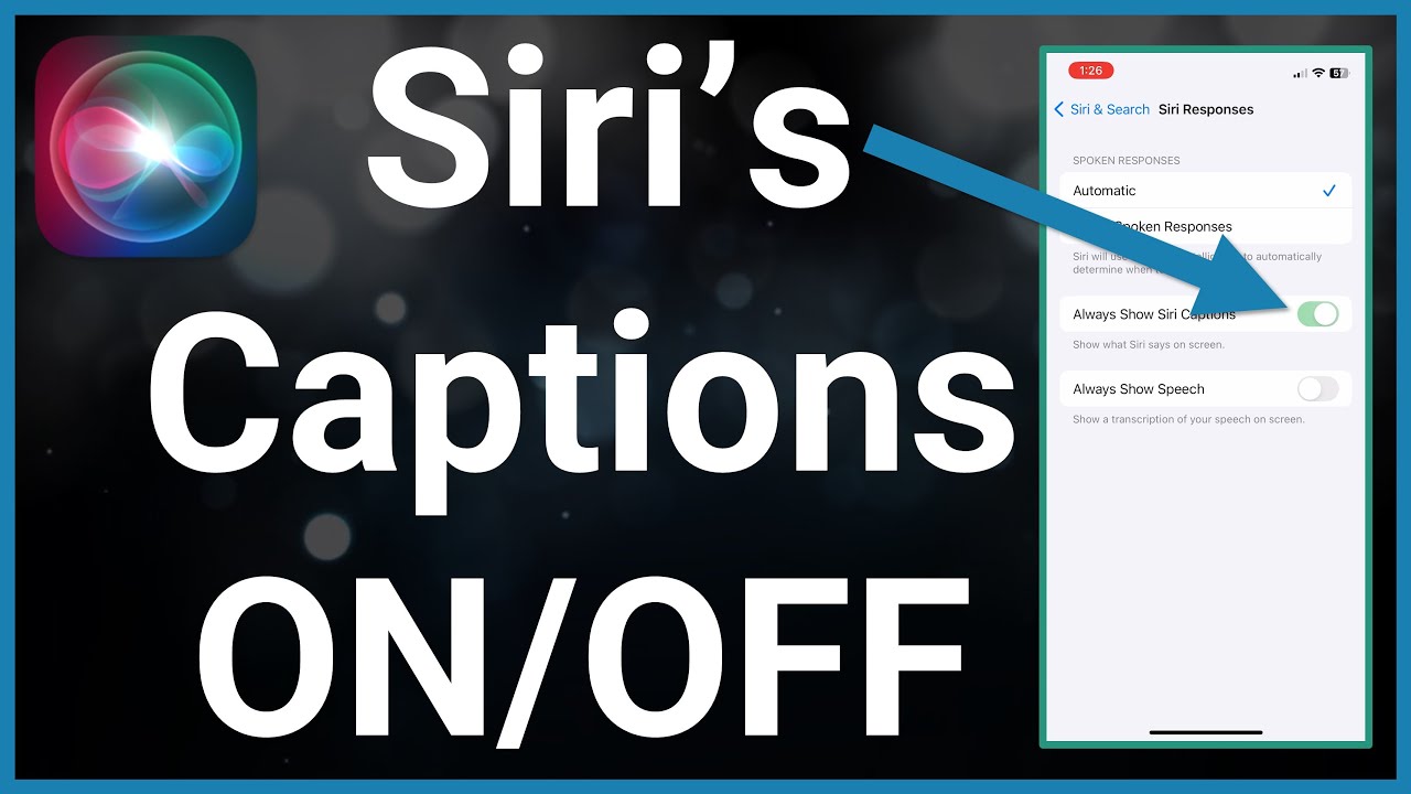 How To Enable Or Disable Siri Captions