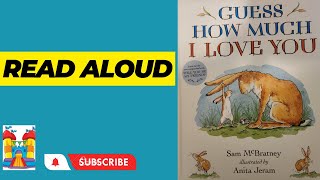 Guess How Much I Love You - An Sc Bouncy-Castle Read Aloud