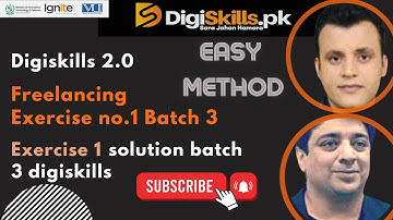 DigiSkills 2.0 Freelancing Exercise no.1 Batch 3| Exercise 1 solution batch 3 digiskills