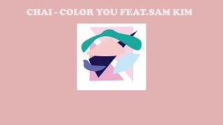 CHAI – Color You (Feat.Sam Kim) | แปลเพลง [THAISUB] chords