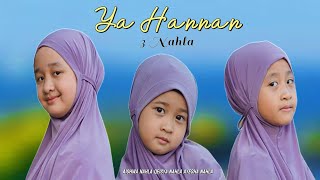 Ya Hannan - 3 NAHLA ( cover )