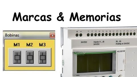 Capitulo 3a: Uso de Marcas y Memorias en Ladder + ZelioSoft