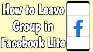 How to Leave Group in Facebook Lite screenshot 5