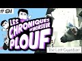 The last guardian  chroniques de monsieur plouf 91