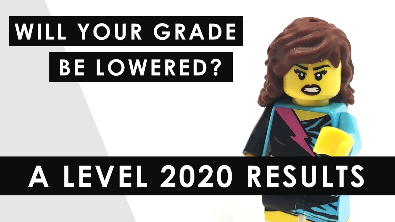 Why Will (Some) A Level Results be Lowered in 2020?