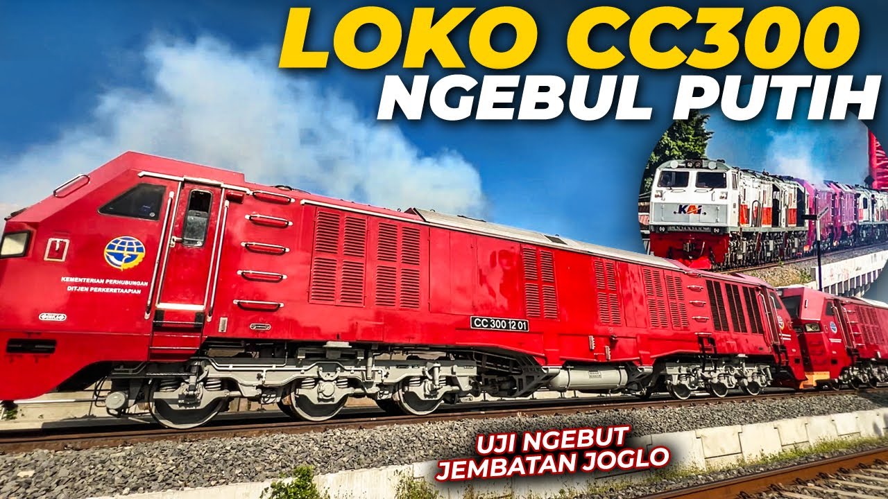 NGEBUL PARAH LOKOMOTIF CC300 !! FULL THROTTLE 8 LOKOMOTIF | UJI NGEBUT JEMBATAN SIMPANG JOGLO