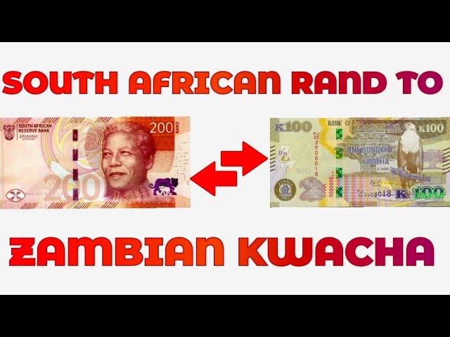 South African Rand To Zambian Kwacha Exchange Rate Today | ZAR To ZMW | Rand To Kwacha class=
