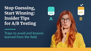 Webinar: Executing Effective A/B Tests
