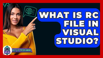 What Is RC File In Visual Studio? - Next LVL Programming