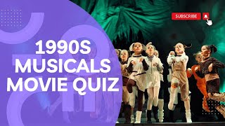 1990S Musicals Movies Quiz