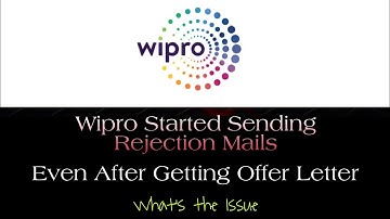 Wipro Started Sending Rejection Emails | Even after offer letter Wipro sending Rejection Mails ?