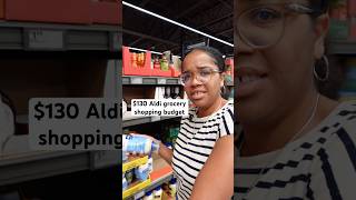 Can we stay within our $130 grocery budget at Aldi #aldi #groceryshopping #groceryhaul