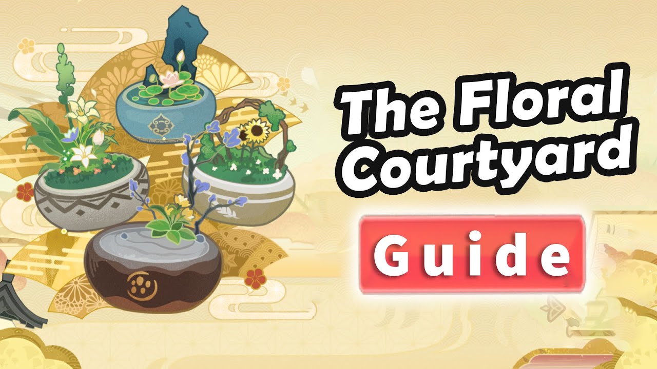 Complete The Floral Theme | The Floral Courtyard Genshin Impact Event