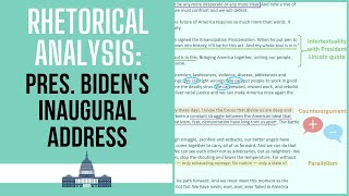 Rhetorical Analysis of President Biden's Inaugural Address | Annotate With Me