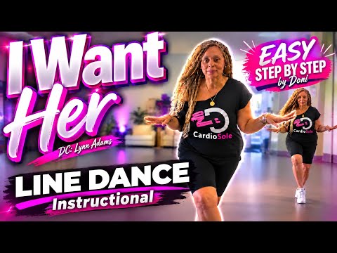 I Want Her  Line Dance. Step by Step easy Tutorial.