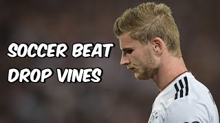 Soccer beat drop vines #8